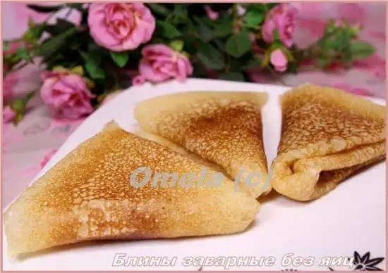 Блины заварные без яиц