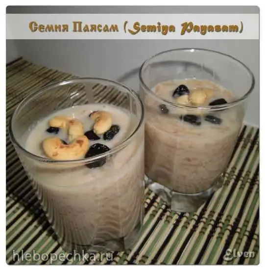 Индийский десерт Семия Паясам (Semiya Payasam)