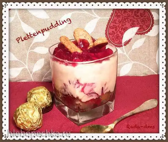 Плеттенпудинг-десерт из романа Томаса Манна «Будденброки» Plettenpudding