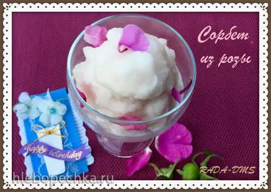 Сорбет из розы на белом чае